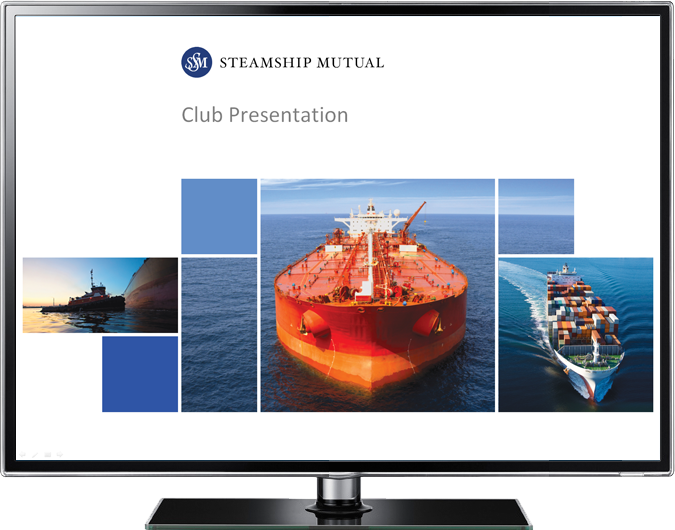 Steamship Mutual Club Presentation